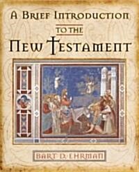 A Brief Introduction to the New Testament (Paperback)