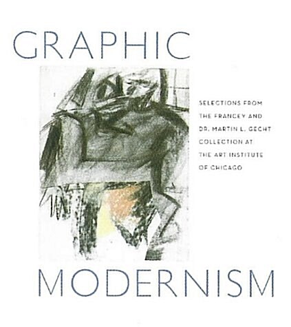 Graphic Modernism (Hardcover)