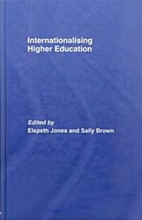 Internationalising Higher Education (Hardcover)