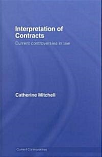 Interpretation of Contracts (Hardcover, 1st)