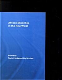 African Minorities in the New World (Hardcover)