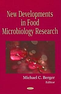 New Developments in Food Microbiology Research (Hardcover)