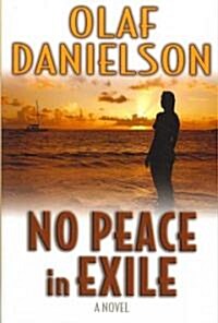 No Peace in Exile (Hardcover, 1st)