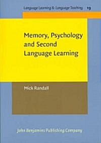 Memory, Psychology and Second Language Learning (Paperback)