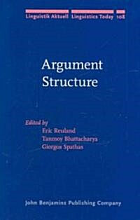 Argument Structure (Hardcover)