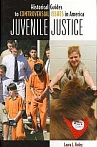 Juvenile Justice (Hardcover)
