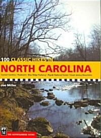 100 Classic Hikes in North Carolina (Paperback)