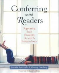 Conferring with Readers: Supporting Each Student's Growth and Independence (Paperback)