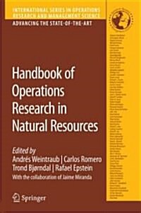 Handbook of Operations Research in Natural Resources (Hardcover)