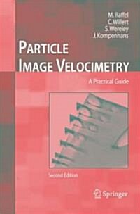 [중고] Particle Image Velocimetry: A Practical Guide (Hardcover, 2)