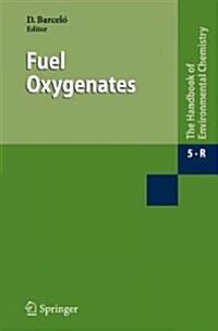 Fuel Oxygenates (Hardcover, 2007)
