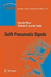 Delft Pneumatic Bipeds (Hardcover)