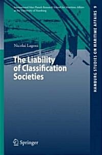 The Liability of Classification Societies (Paperback)