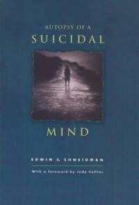 Autopsy of a suicidal mind