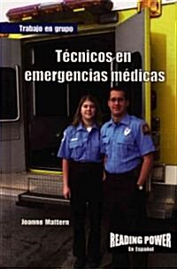 T?nicos En Emergencias M?icas (Emt) (Library Binding)