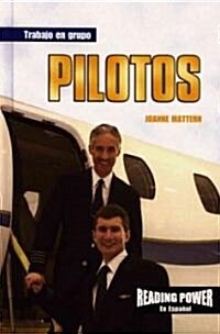 Pilotos (Pilots) (Library Binding)