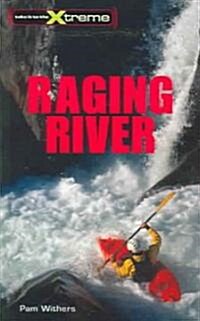 Raging River (Paperback)