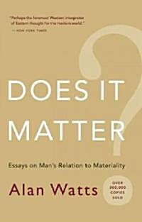 Does It Matter?: Essays on Manas Relation to Materiality (Paperback)