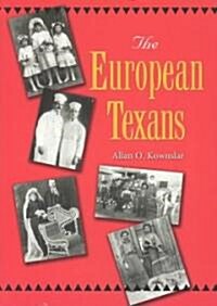 The European Texans (Paperback)