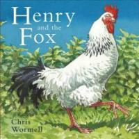 Henry and the Fox (Paperback)