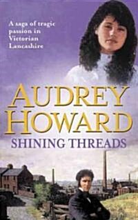 Shining Threads : The Sequel to THE MALLOW YEARS (Paperback)