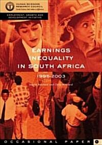 Earnings Inequality in South Africa 1995-2003 (Paperback)