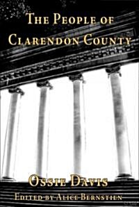 The People of Clarendon County (Paperback)