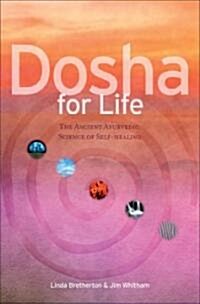 Dosha for Life (Paperback, 1st)