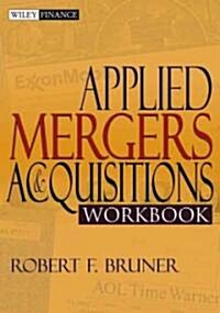 Applied Mergers and Acquisitions Workbook (Paperback)