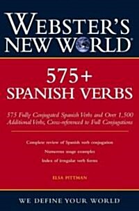 Websters New World 575+ Spanish Verbs (Paperback)