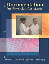 Documentation for Physician Assistants (Paperback)