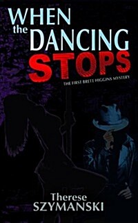 When Dancing Stops (Paperback)