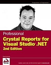 Professional Crystal Reports for Visual Studio .Net (Paperback, 2, Revised)