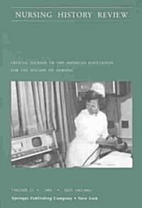 Nursing History Review, Volume 12, 2004: Official Publication of the American Association for the History of Nursing (Paperback)
