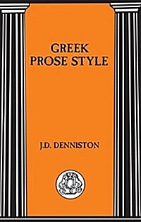 Greek Prose Style (Paperback)