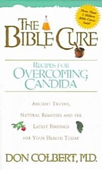 The Bible Cure Recipes for Overcoming Candida (Paperback)