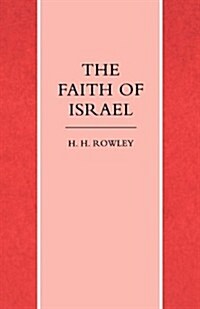 Faith of Israel (Paperback, New ed)