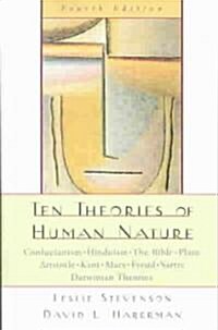 Ten Theories of Human Nature (Paperback, 4th)