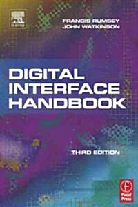 Digital Interface Handbook (Paperback, 3 ed)