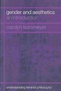 Gender and Aesthetics : An Introduction (Paperback)