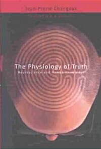 The Physiology of Truth (Hardcover)