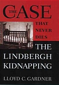 The Case That Never Dies (Hardcover)
