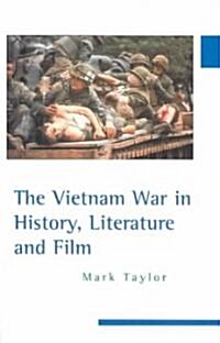 The Vietnam War in History, Literature and Film (Paperback)