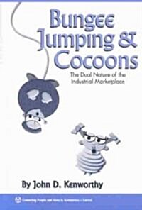 Bungee Jumping & Cocoons (Paperback)