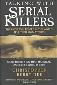 Talking With Serial Killers (Paperback)