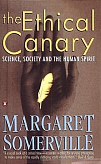The Ethical Canary (Paperback)