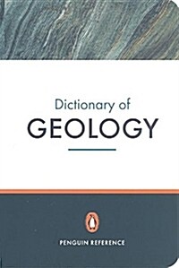 The Penguin Dictionary of Geology (Paperback)