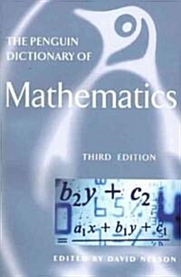 The Penguin Dictionary of Mathematics (Paperback, 3rd)