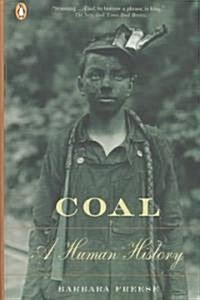 Coal: A Human History (Paperback)
