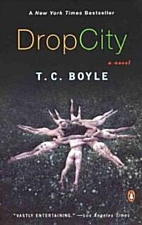 [중고] Drop City (Paperback, Deckle Edge)